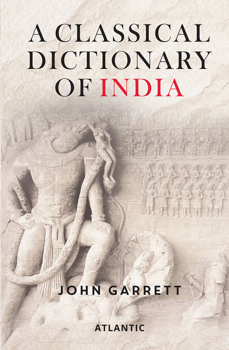 A Classical Dictionary of India by John Garrett