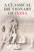 A Classical Dictionary of India by John Garrett