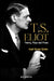 T.S. Eliot: Poetry, Plays and Prose by Sunil Kumar Sarkar