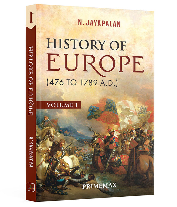 History of Europe 479 -1789 A.D. by N. Jayapalan