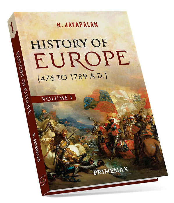History of Europe 479 -1789 A.D. by N. Jayapalan