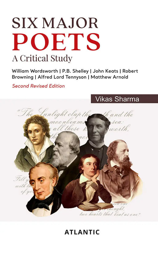 Six Major Poets: a Critical Study by Vikas Sharma