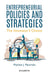 Entrepreneurial Policies and Strategies: The Innovator's Choice by Mathew J. Manimala