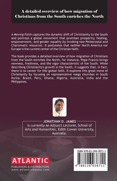 A Moving Faith: Mega Churches Go South by Jonathan D. James