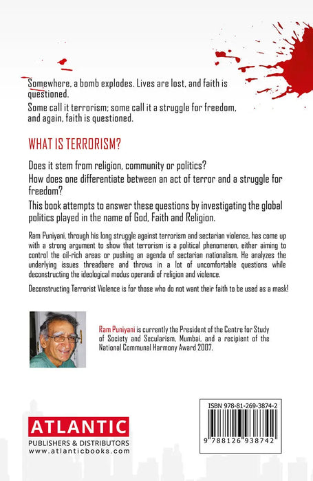 Deconstructing Terrorist Violence: Faith as a Mask by Ram Puniyani