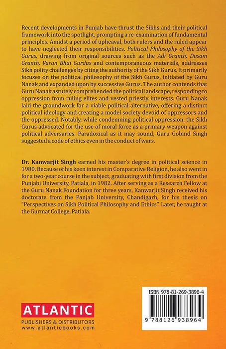 Political Philosophy Of The Sikh Gurus by Kanwarjit Singh