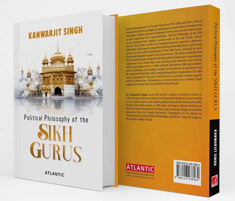 Political Philosophy Of The Sikh Gurus by Kanwarjit Singh