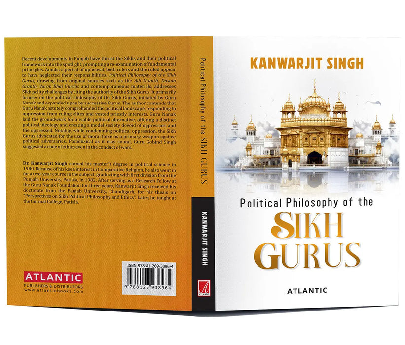 Political Philosophy Of The Sikh Gurus by Kanwarjit Singh