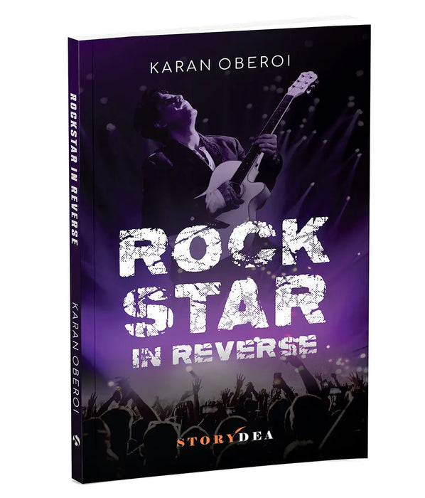 Rockstar in Reverse by Karan Oberoi