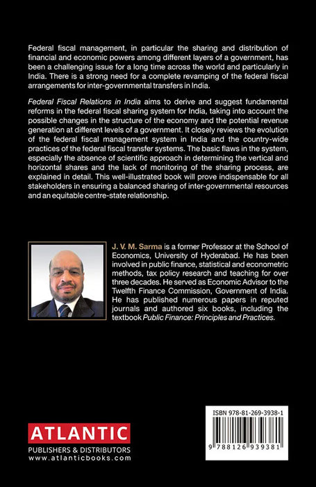 Federal Fiscal Relations in India: Imperatives for Restructuring by J. V. M. Sarma by J. V. M. Sarma