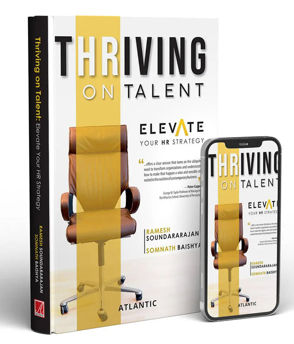 Thriving on Talent: Elevate Your HR Strategy by Ramesh Soundararajan