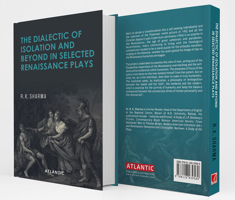 The Dialectic of Isolation and Beyond in Selected Renaissance Plays