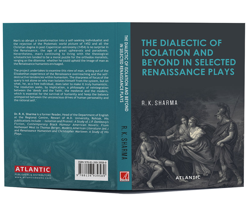 The Dialectic of Isolation and Beyond in Selected Renaissance Plays