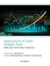 Applications of Trade Analytics Tools: Reflections from India's Trade Data by Biswajit  Nag
