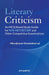 Literary Criticism: An MCQ Based Study Guide for NTA-NET/SET/JRF and Other Competitive Examinations by A.K. Gandhi