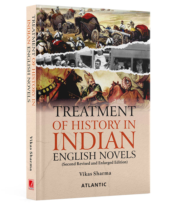 Treatment of History in Indian English Novels