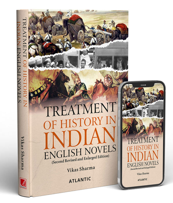 Treatment of History in Indian English Novels