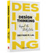 Design Thinking: Beyond the Sticky Notes by Devyani M. Lal