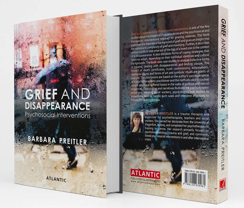 Grief and Disappearance: Psychosocial Interventions by Barbara Preitler