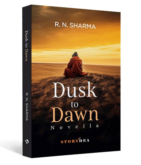 Dusk to Dawn: Novella