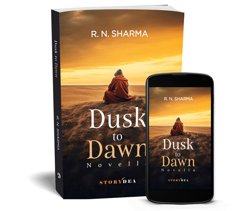 Dusk to Dawn: Novella