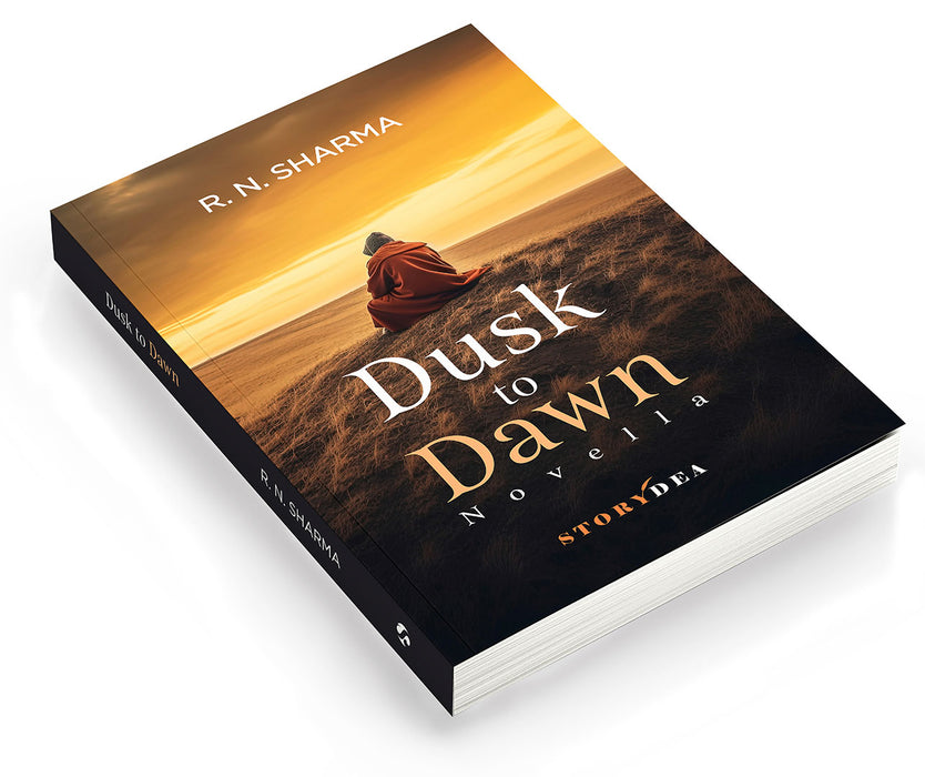 Dusk to Dawn: Novella