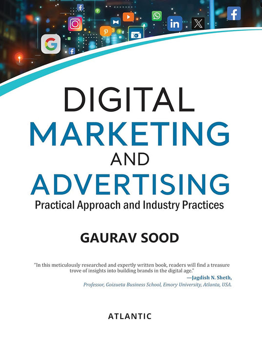 Digital Marketing and Advertising by Gaurav Sood