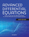 Advanced Differential Equations: For B.A., B.Sc. Hons., M.A., M.Sc. Hons. (Mathematics and Physics) B.E. PCS, GATE, CSIR-UGC NET and by Hari Kishan