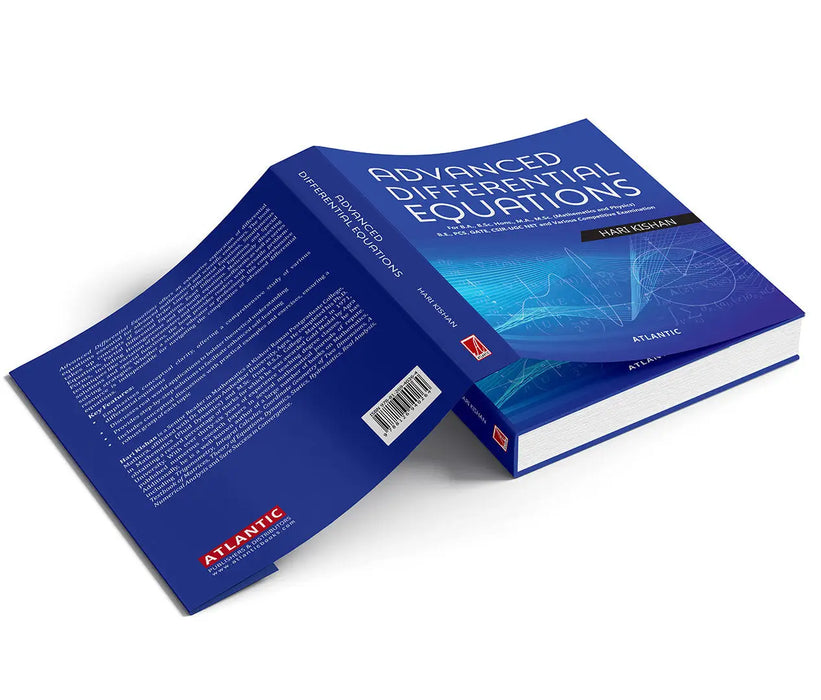 Advanced Differential Equations: For B.A., B.Sc. Hons., M.A., M.Sc. Hons. (Mathematics and Physics) B.E. PCS, GATE, CSIR-UGC NET and by Hari Kishan