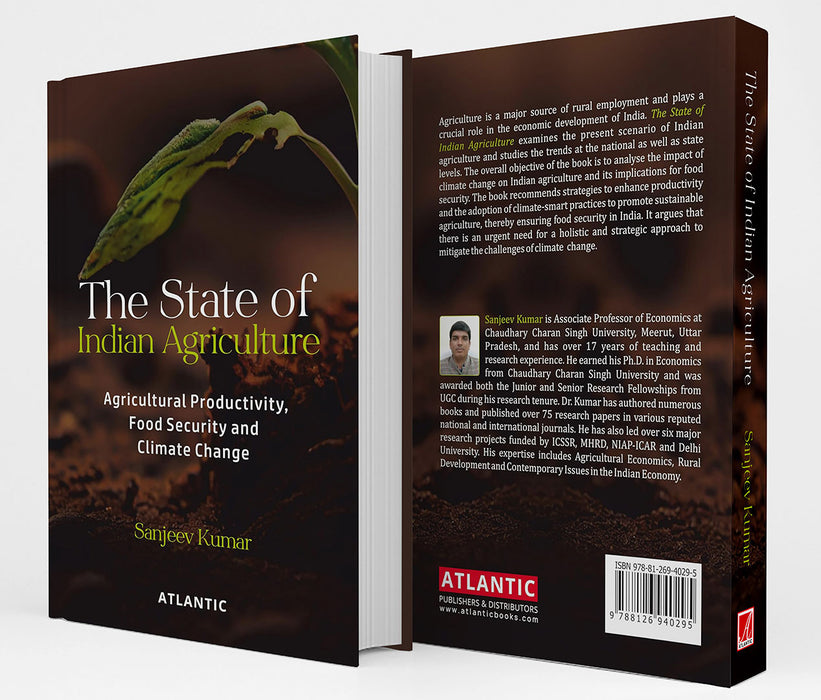 The State of Indian Agriculture: Agricultural Productivity, Food Security and Climate Change