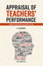 Appraisal of Teachersâ€™ Performance by S. Kumar