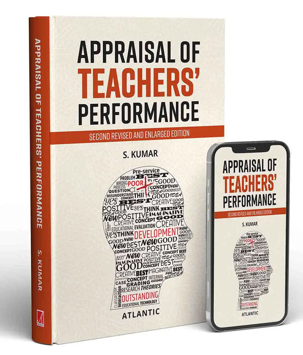 Appraisal of Teachersâ€™ Performance by S. Kumar
