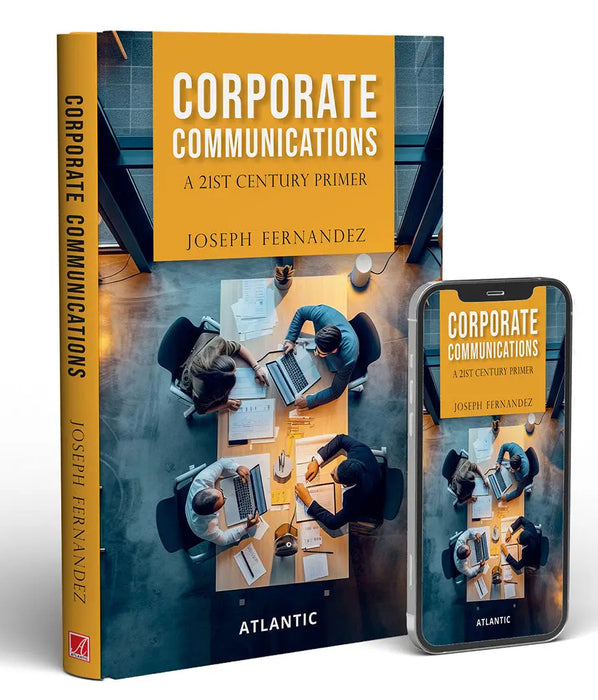 Corporate Communication A 21st Century Primer by Joseph Fernandez
