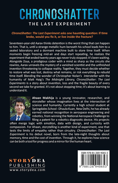 ChronoShatter: The Last Experiment by Ahaan Makhija