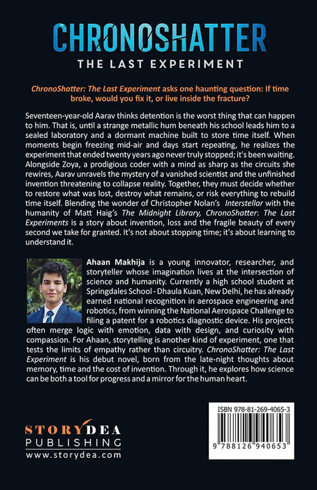 ChronoShatter: The Last Experiment by Ahaan Makhija