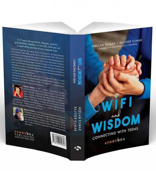Wifi and Wisdom: Connecting With Teens by Neelam Kumar
