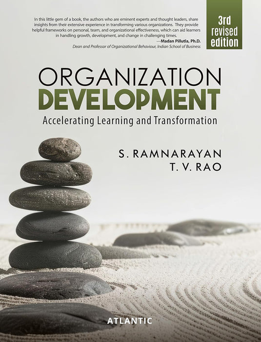 Organization Development: Accelerating Learning and Transformation by S. Ramnarayan, T.V. Rao