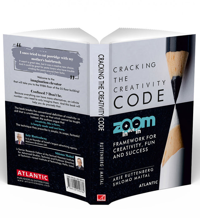 Cracking the Creativity Code: Zoom in/Zoom out/Zoom in Framework for Creativity Fun and Success