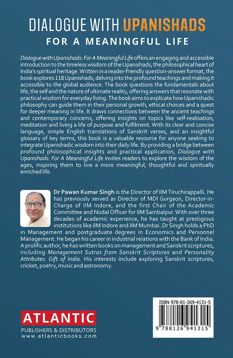 Dialogue with Upanishads: For a Meaningful Life by Pawan Kumar Singh
