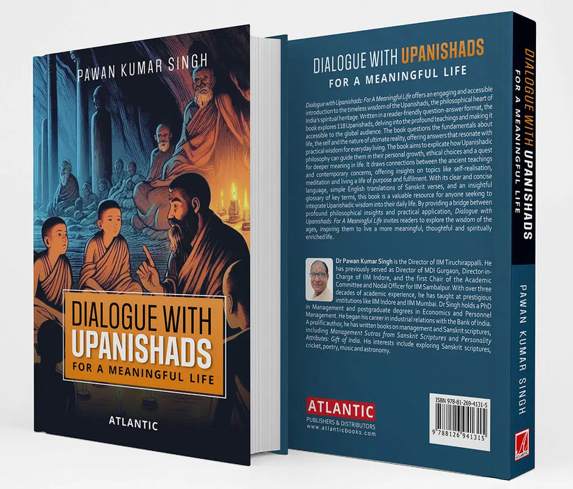 Dialogue with Upanishads: For a Meaningful Life by Pawan Kumar Singh
