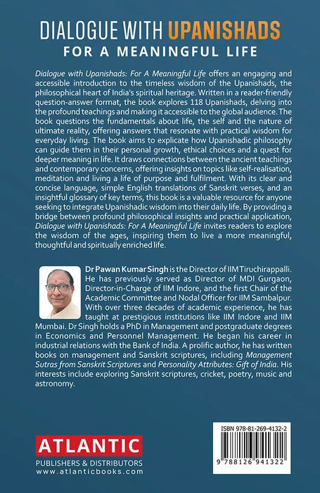 Dialogue with Upanishads: For a Meaningful Life by Pawan Kumar Singh
