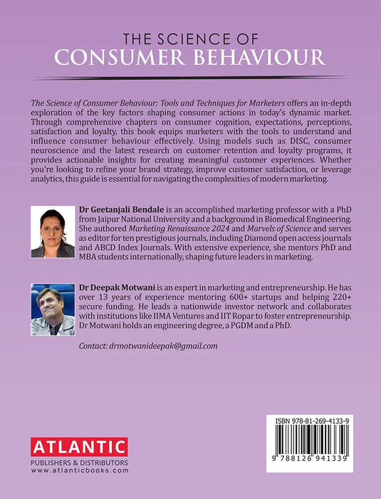 The Science of Consumer Behaviour: Tools and Techniques for Marketers by Geetanjali Bendale