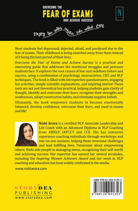 Overcome the Fear of Exams and Achieve Success by Nishi Arora