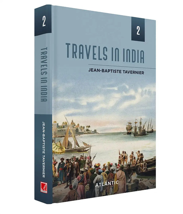 Travels In India: Jean-Baptiste Travernier (Vol. 2) by Jean-Baptiste Travernier