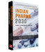 Indian Pharma 2030: Global Leadership With Foresight by Dr Aseem Chauhan, Suhay, Abidi, Prof Dr Manoj Joshi, Prof Dr Ashok Kumar