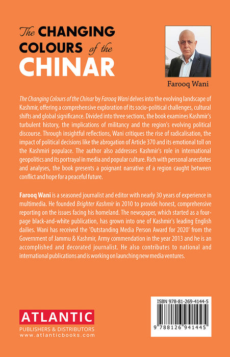 The Changing Colours of the Chinar: Snapshots from a Kashmir in Transit