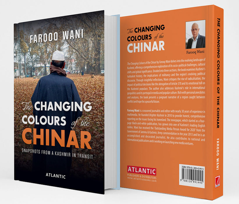 The Changing Colours of the Chinar: Snapshots from a Kashmir in Transit