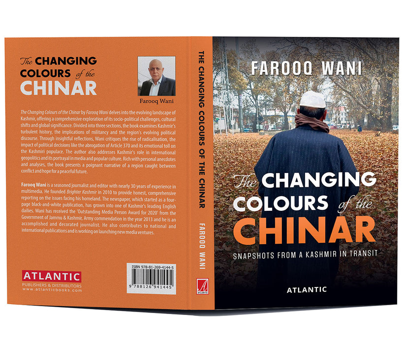 The Changing Colours of the Chinar: Snapshots from a Kashmir in Transit