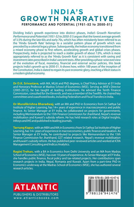 Indiaâ€™s Growth Narrative: Performance and Potential (1951-52 to 2050-51) by Dr D.K. Srivastava