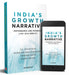 India’s Growth Narrative: Performance and Potential (1951-52 to 2050-51) by Dr D.K. Srivastava,Dr Muralikrishna Bharadwaj,Tarrung Kapur,Ragini Trehan